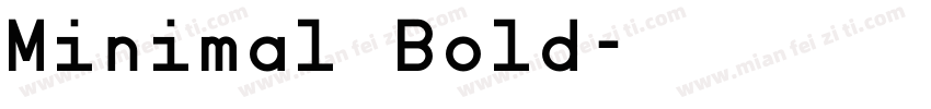 Minimal Bold字体转换